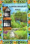 Lower Brazley Hall