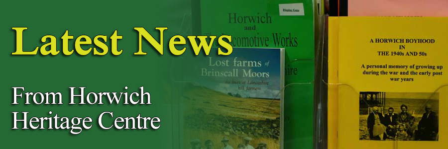 Horwich Heritage Centre What's On Banner